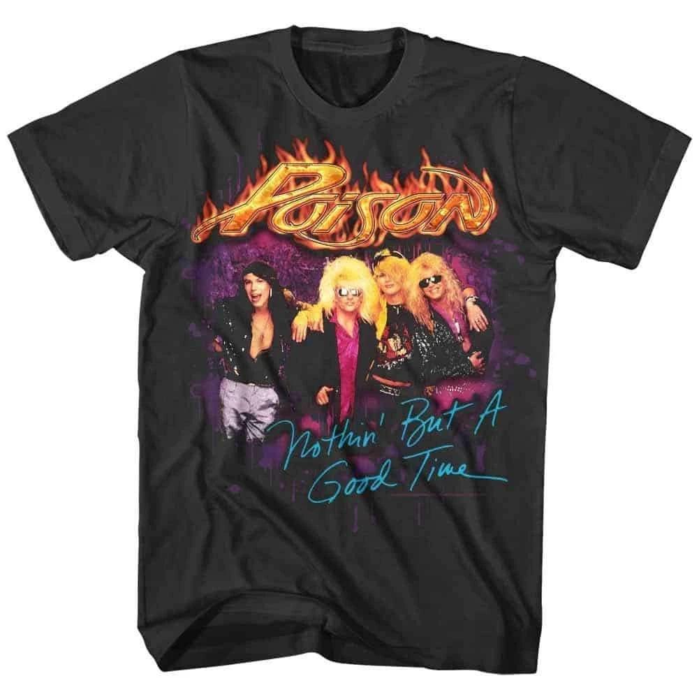 Poison Nothin But a Good Time Men s T Shirt L