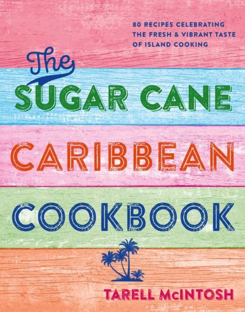 The Chef Tee's Caribbean Kitchen : Vibrant Recipes That Bring the Joy of Island Cooking To Your Home Book