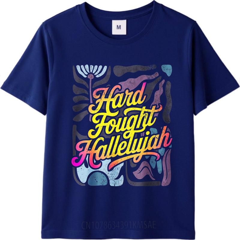 

Retro Unisex Summer Tshirt Hard Fought Hallelujah Abstract Art Design Short Sleeve Relaxed Fit O Neck For Her Tee Shirt 4XL