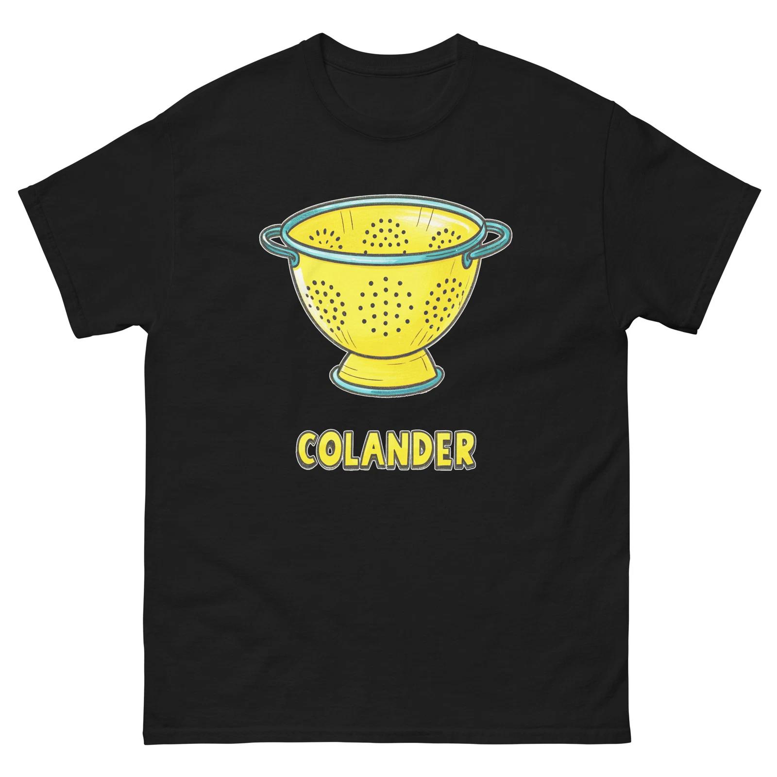 Colander Kitchen Home Cooking Culinary Utensil T-Shirt 4XL
