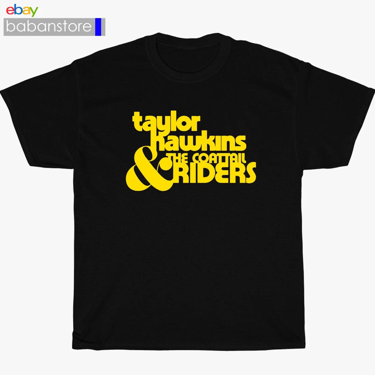 

Taylor.Hawkins & The Coattail Riders Black/White/Grey/Navy T shirt Size S-5XL L