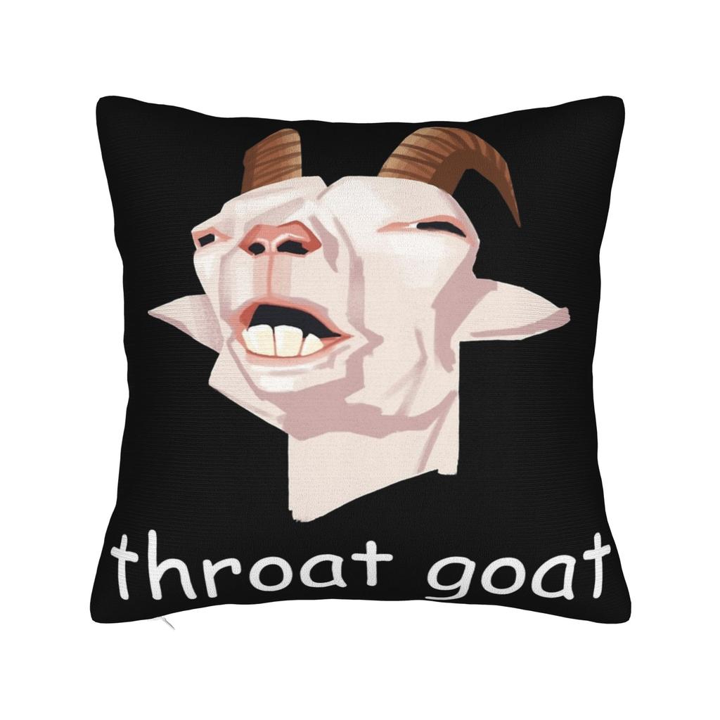 Throat Goat Funny Adult Humor Pillowcase Merch Printed Cushion Cover Decoration Pillow Case Cover Home Multi-Size