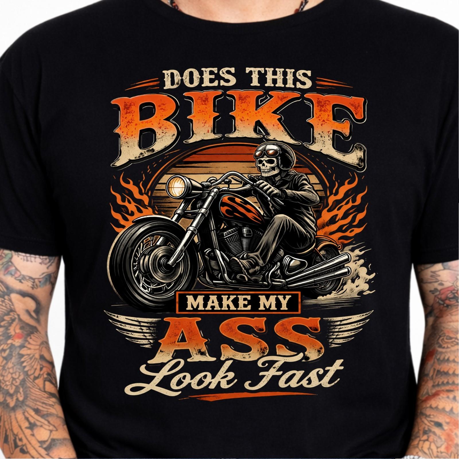 Funny Biker T-Shirt Skull Rider Motorcycle Chopper Does This Bike Make Look Fast M