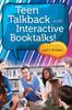 The Teen Talkback with Interactive Booktalks! Book