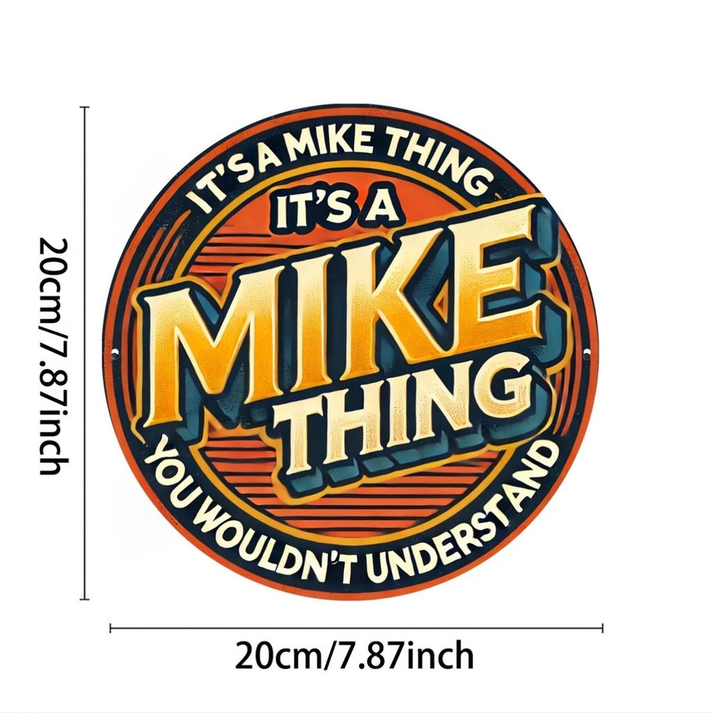 Vintage "It's a Mike Thing" 8x8 Inch Aluminum Sign