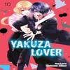 Yakuza Lover Vol. 10 by Nozomi Mino Paperback Book 9781974740529