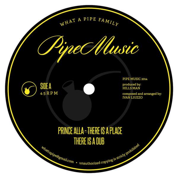 

12inch Record PRINCE ALLA, JAH STITCH - There Is Place / Addis Ababa Versio NONE Pipe Music 2014 Italy Reggae, Ska & Dub Used
