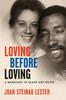 Kniha Loving Before Loving : A Marriage In Black and White