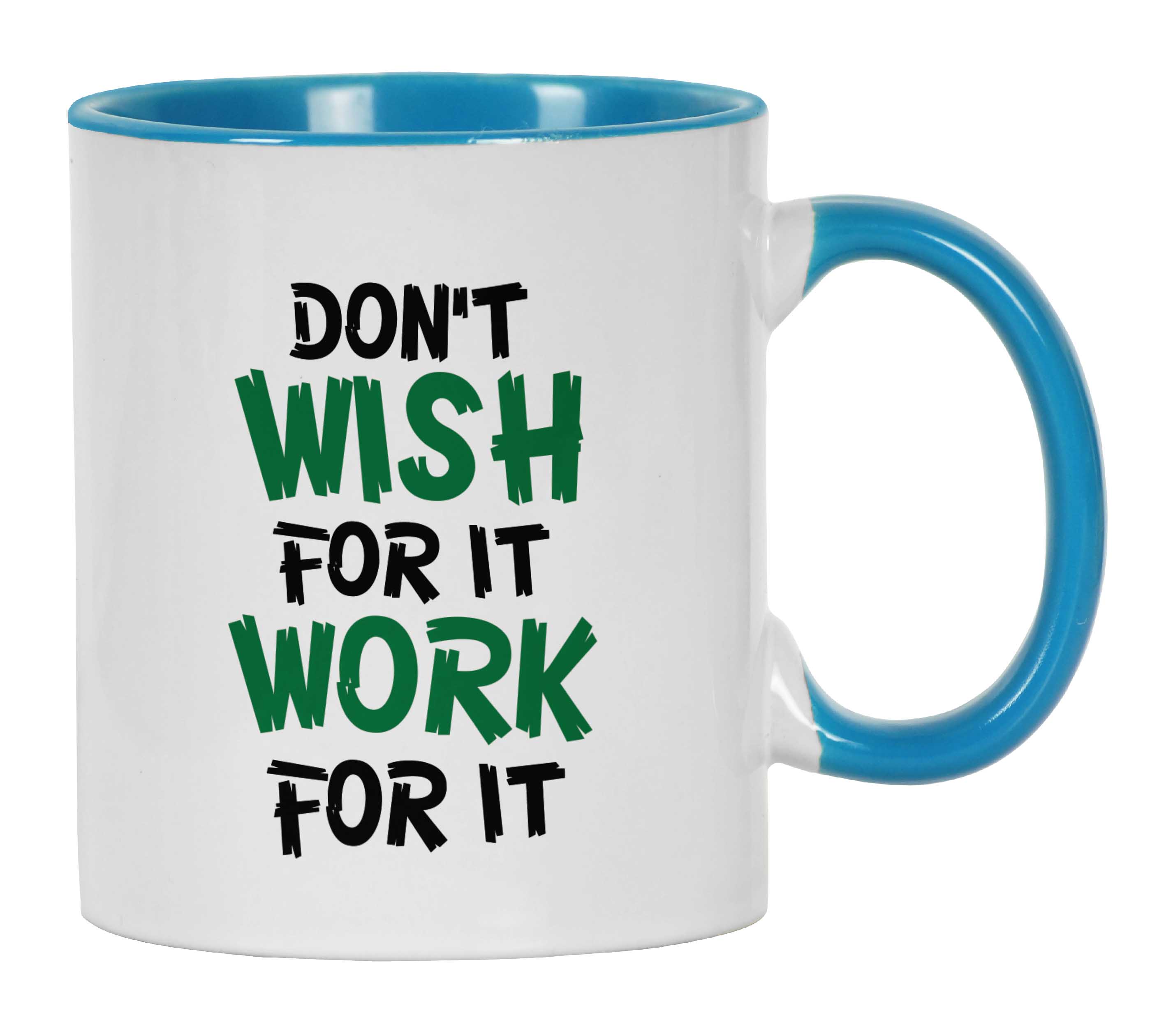 

Inkdotpot Don t Wish For It Work For It 11 Oz Ceramic Coffee Mug Inspirational Quotes Funny Sarcastic Employee Boss Coworkers 11oz небо синє кольору