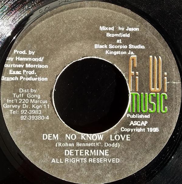 

7inch Record DETERMINE Dem No Know Love NONE FiWi Music 1995 Jamaica Reggae Ska Dub Used