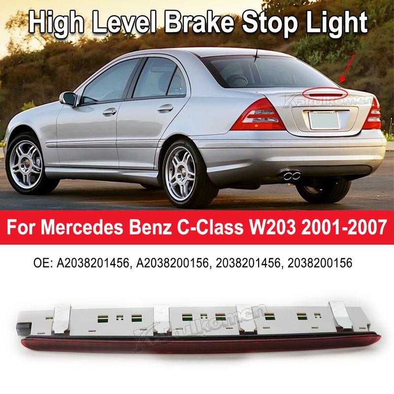 For Mercedes Benz C-Class W203 Saloon 2001-2007 2038201456 Red LED Rear Third Level Brake Stop Tail Light High Mount Signal Lamp