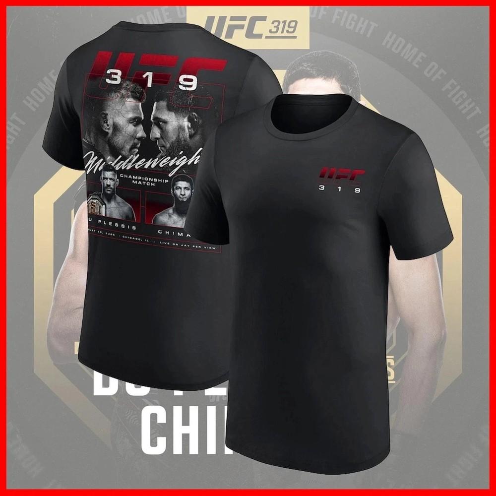 

UFC 319 Du Plessis vs. Chimaev Main Event T-Shirt All Size S-5XL Unisex T-Shirt XXXXL