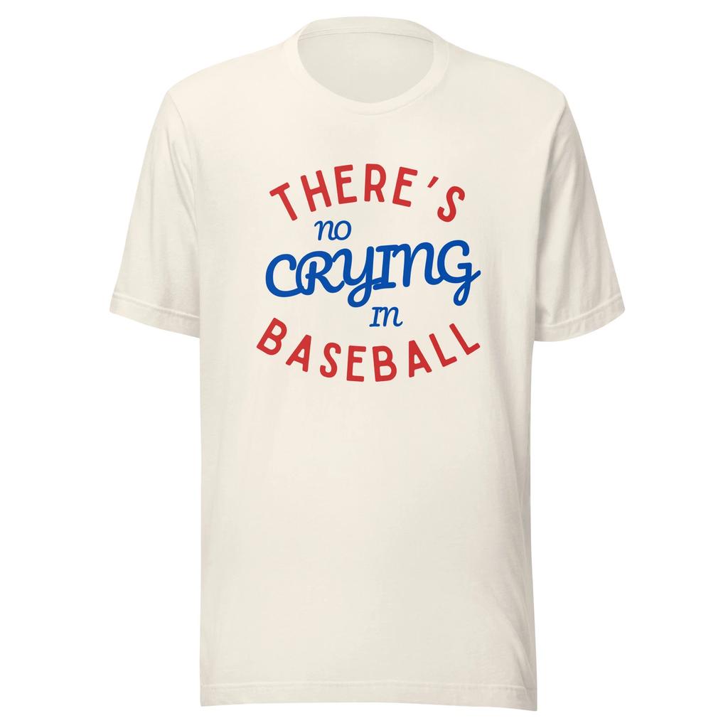 There's No Crying In Baseball Shirt Funny Baseball Coach Tee Unisex Gift