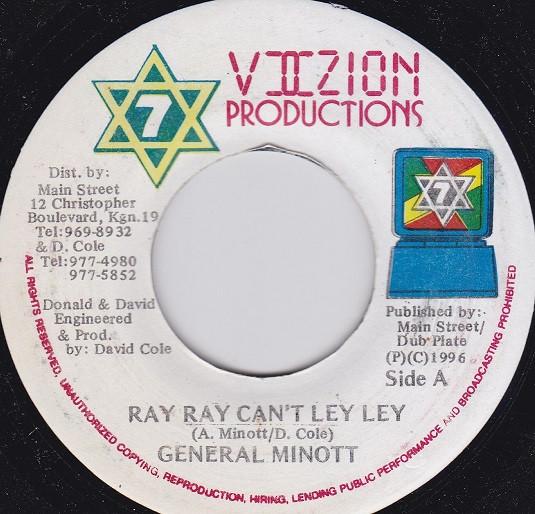 

7inch Record GENERAL MINOTT DAVID COLE Ray Ray Cant Ley Ley NONE Viizion Product 1996 Jamaica Reggae Ska Dub Used