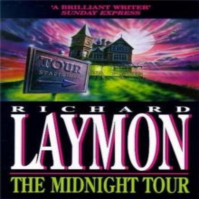 The Midnight Tour The Beast House Chronicles Book 3 by Richard Laymon Paperback Book 9780747258278