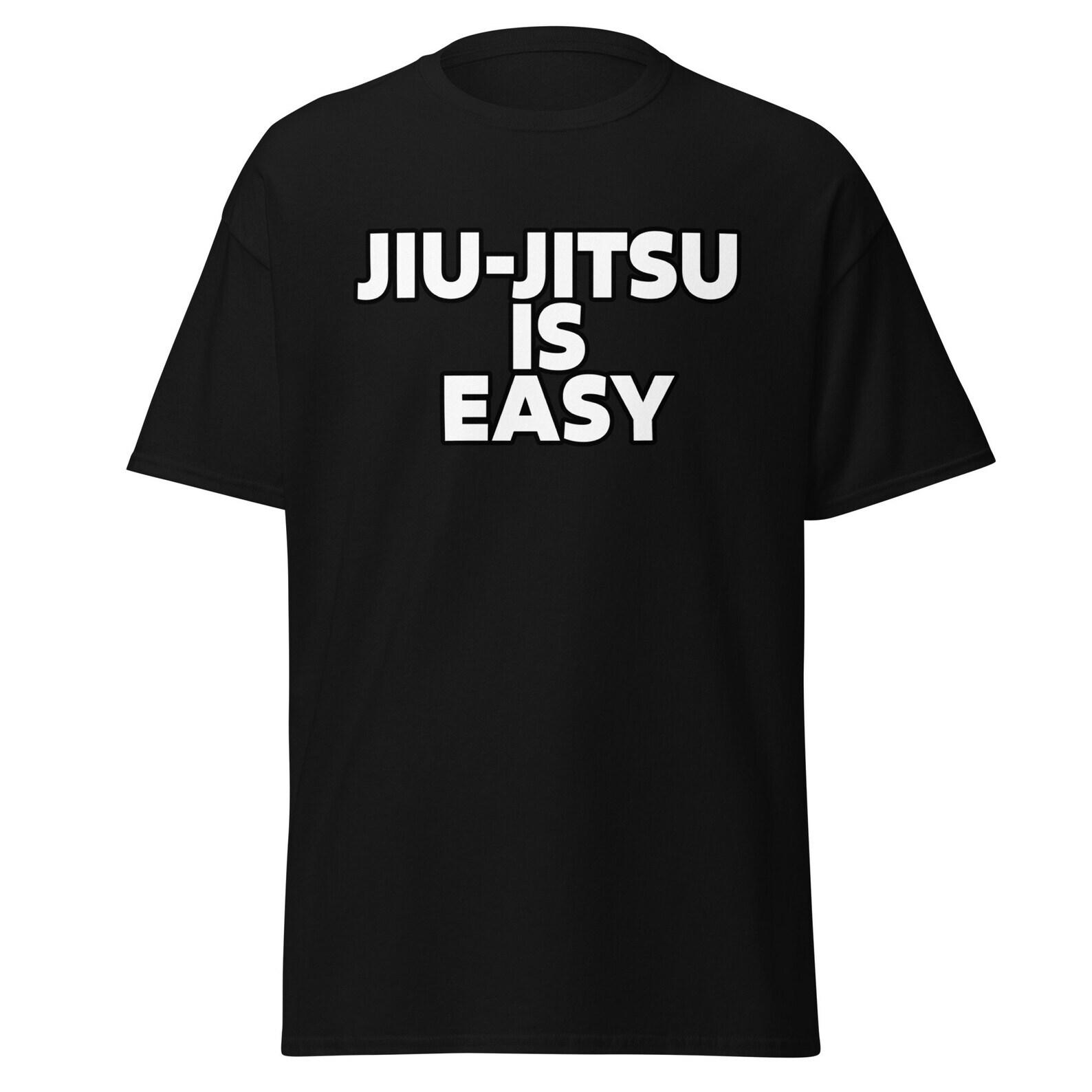 Jiu- Jitsu is Easy Fighter Rio De Janeiro T Shirt Mens Womens Tees Top Tee MMA BJJ Gracie XL