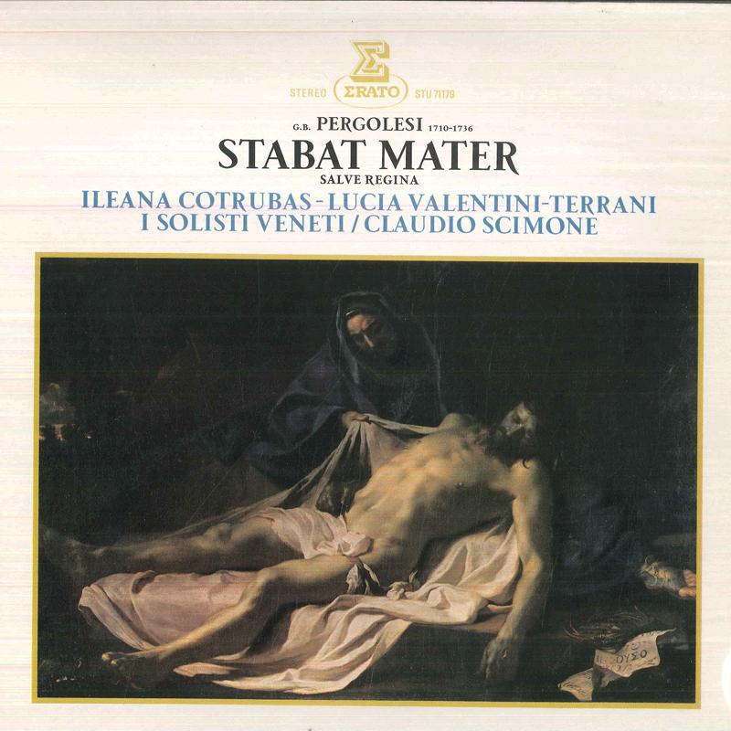 

LP Record ILEANA COTRUBAS LUCIA VALENTINI TE Pergolesi Stabat Mater Salve Regi STU71179 Erato 1979 France Classical Used