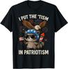 I Put The Tism In Patriotism Athletic Eagle T-Shirt