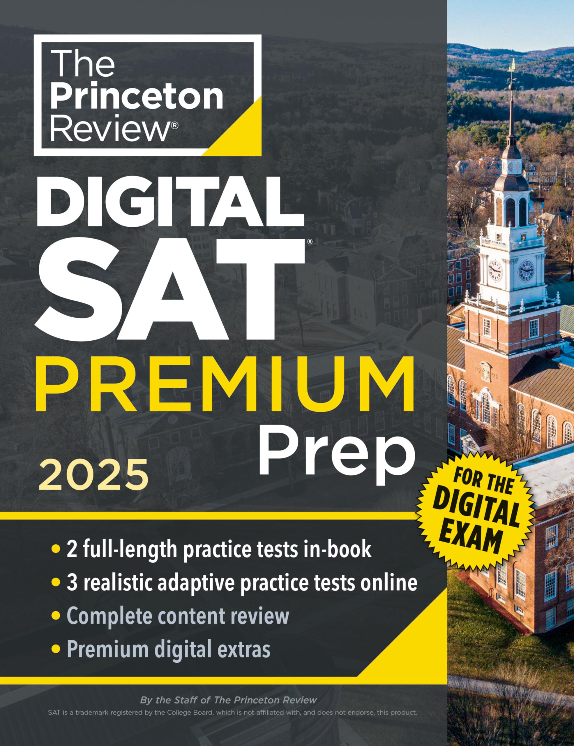 Princeton Review Digital SAT Premium Vorbereitung, 2025: 5 vollständige Übungstests (2 in Buch + 3 Adaptive Tests Online) + Online-Karteikarten + Wiederholung & Zu