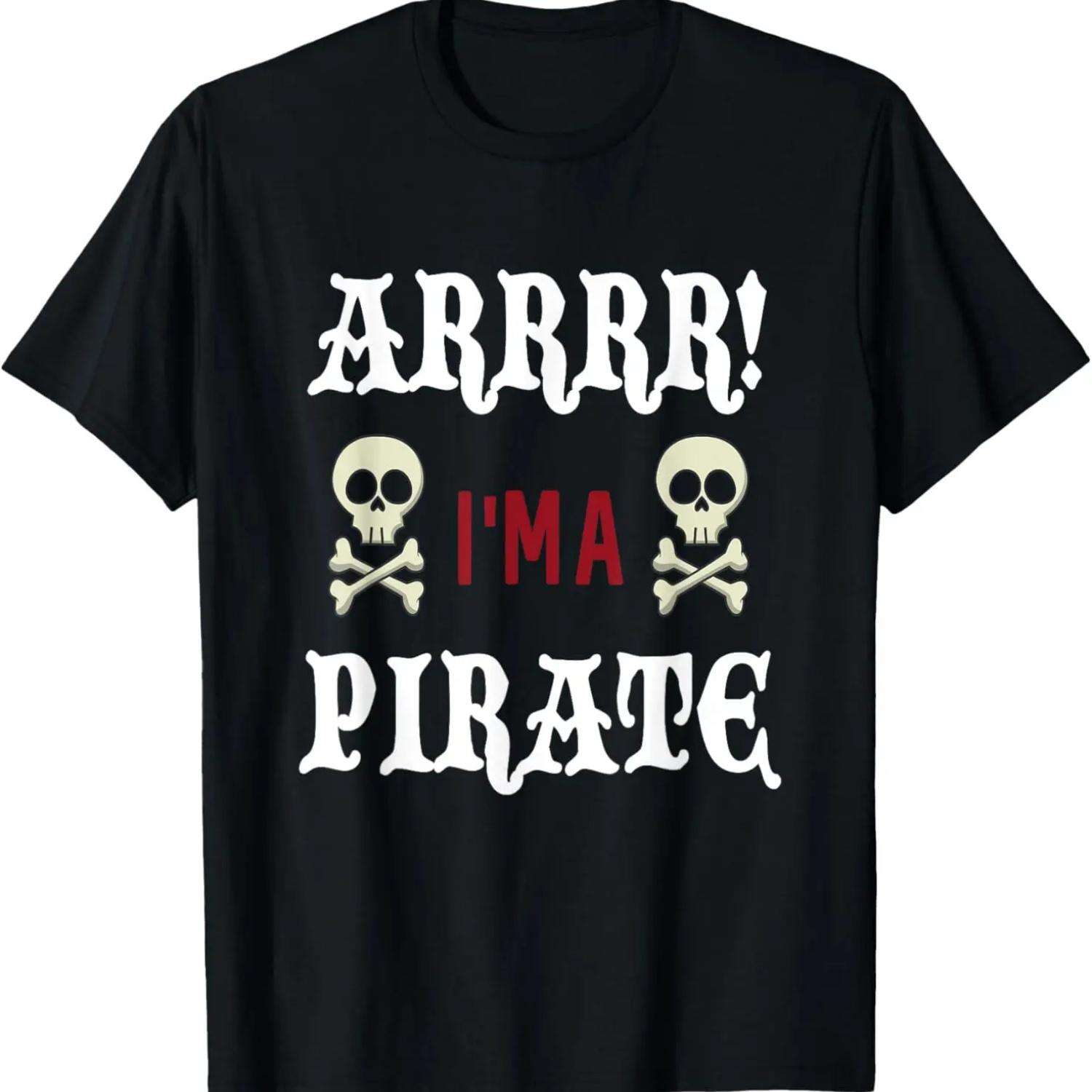 FUNNY I M A PIRATE T-SHIRT Halloween Costume T-Shirt S