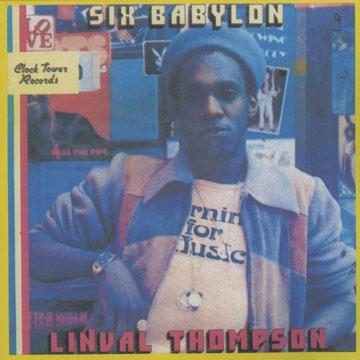 

CD LINVAL THOMPSON - Six Babylon CDO111 Clocktower CA 1977 Canada Reggae, Ska & Dub