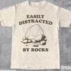 Easily Distracted By Rocks Shirt, Funny Rock Lover Shirt, Science Shirt, Geology Teacher Gift, Rock Collector Shirt, Cool Gift