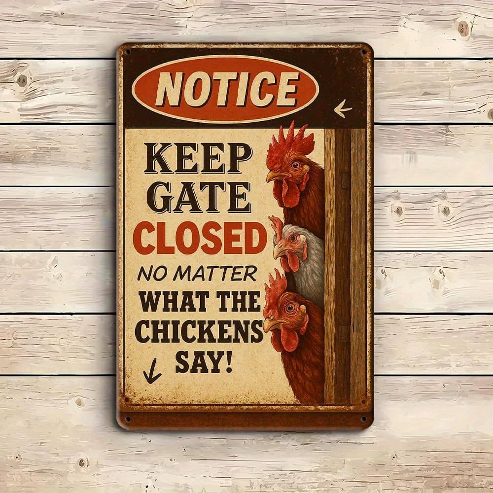 [Funny Chicken Coop] Vintage Metal Tin Funny 'Keep Gate Closed' Chicken Coop Sign | 7.87"x11.8" - Perfect for Outdoor Use