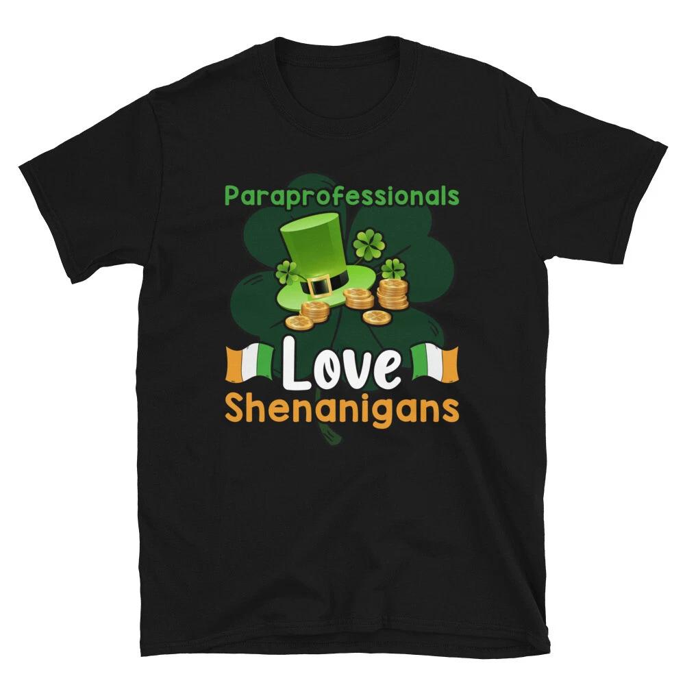 Paraprofessionals Funny Irish T-Shirt L