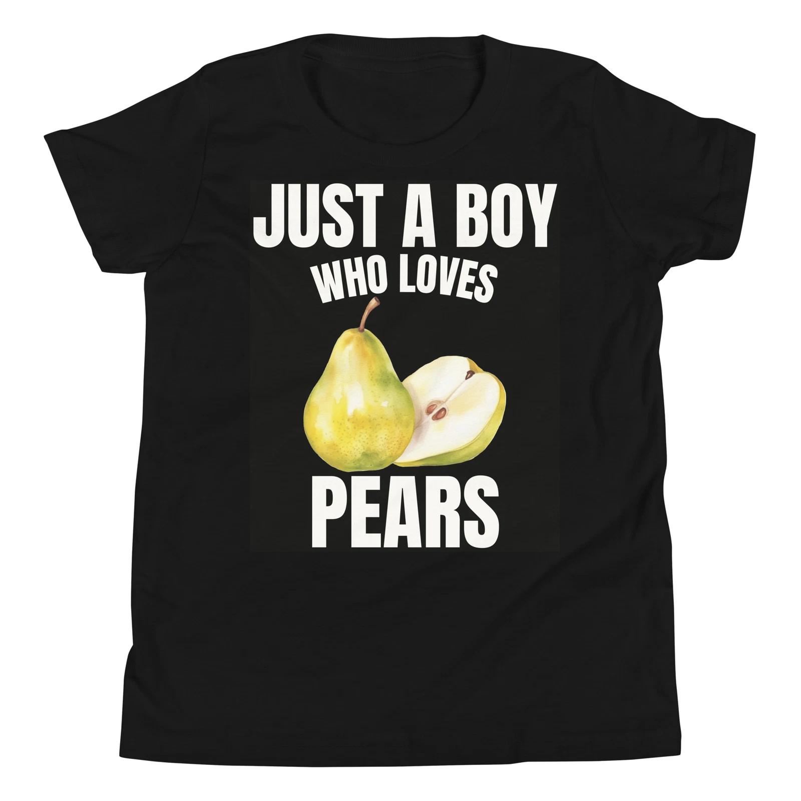 

Just a Boy who Loves Pears Pear Lover Fruit Lover Youth Short Sleeve T-Shirt 100