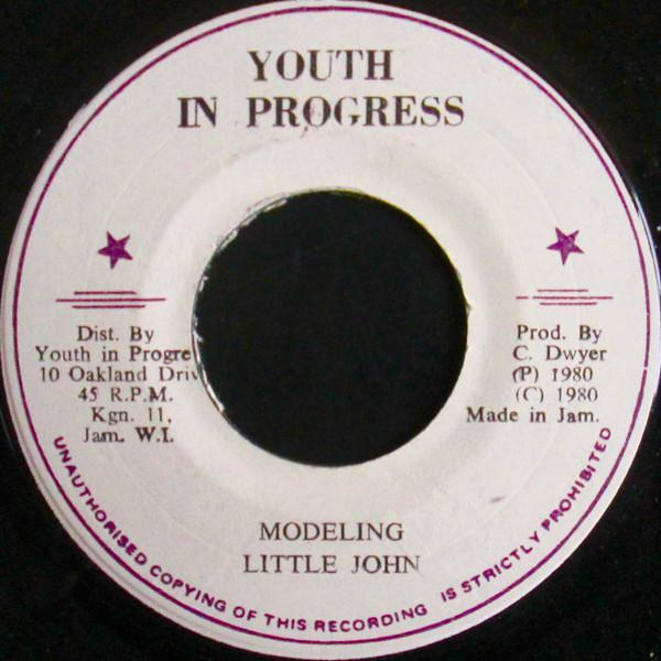 

7inch Record LITTLE JOHN CAPTAIN SINBAD Modeling A1 Sound NONE Youth In Progre 1980 Jamaica Reggae Ska Dub Used