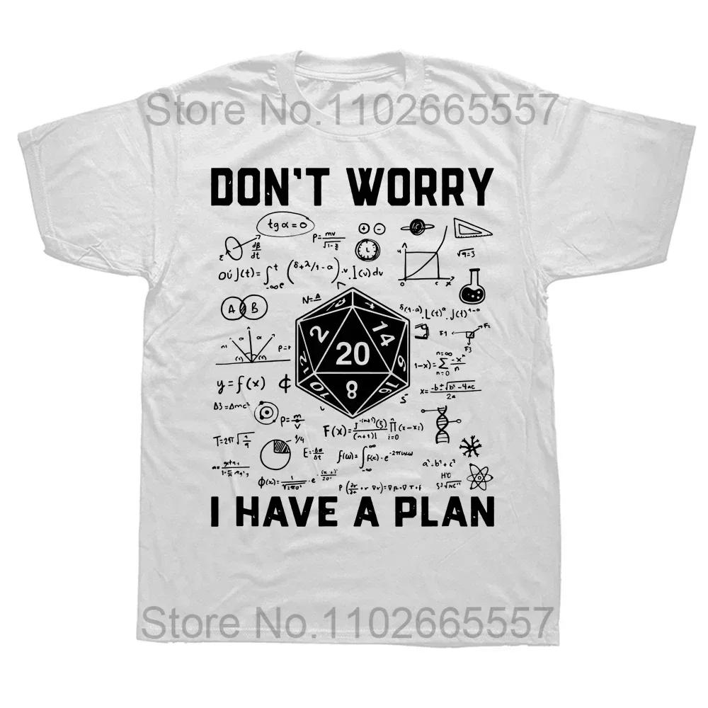 Nieuwigheid Kerker Dragon T Shirts Grafische Streetwear Korte Mouw Heb Een Plan D20 Dobbelstenen Rollenspel Dnd T-Shirt Mannen