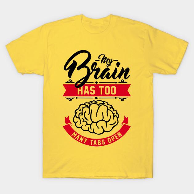 

Unisex Fashion TShirt My Brain Has Too Many Tabs Open Print TShirt Plus Size S-5XL T-Shirt 100%Cotton Tops O Neck Short Sleeve Tees 3XL жёлтый