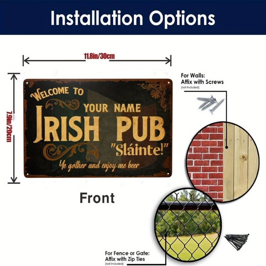 1pc Customizable Irish Pub Metal Sign Personalized Vintage Rustic Wall Decor for Home Bar (Decor Only)