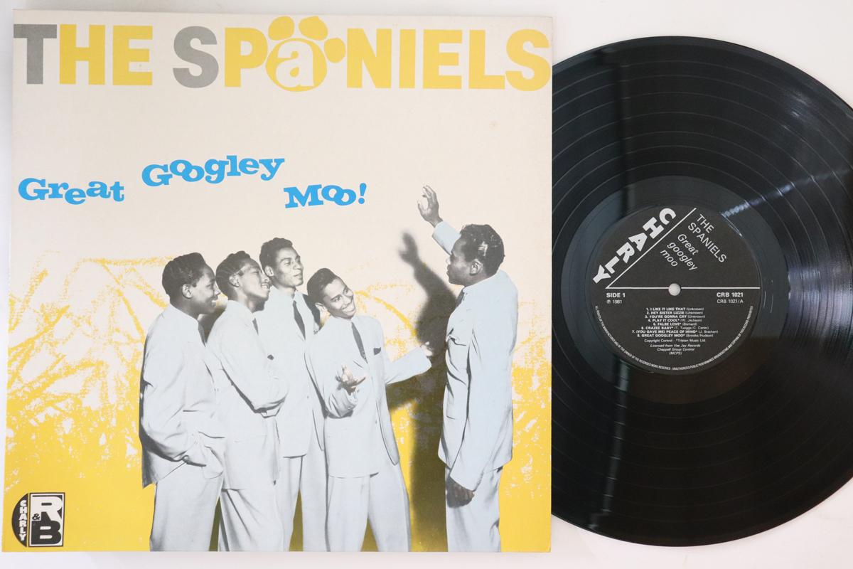

LP Record SPANIELS - Great Googley Moo CRB1021 CHARLY R&B 1981 UK Rock Used