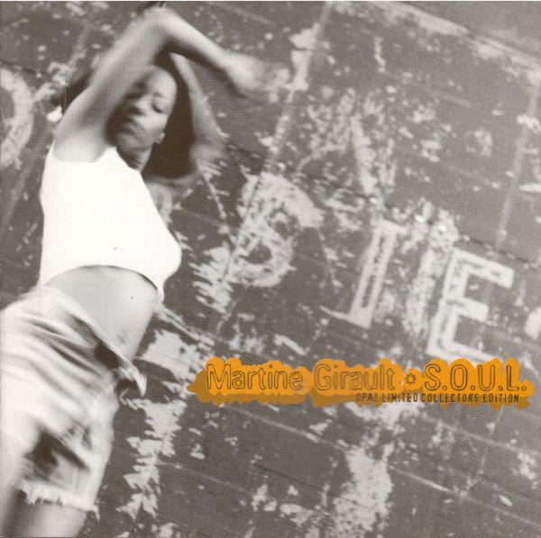 

CD MARTINE GIRAULT - S.O.U.L. OPH011 Opaz Records 1998 UK Soul/Funk Used