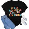 MAIHUN Women Teacher Life Shirt Teacher Gift Short Sleeve Shirts It S a Beautiful Day for Learning T-Shirt