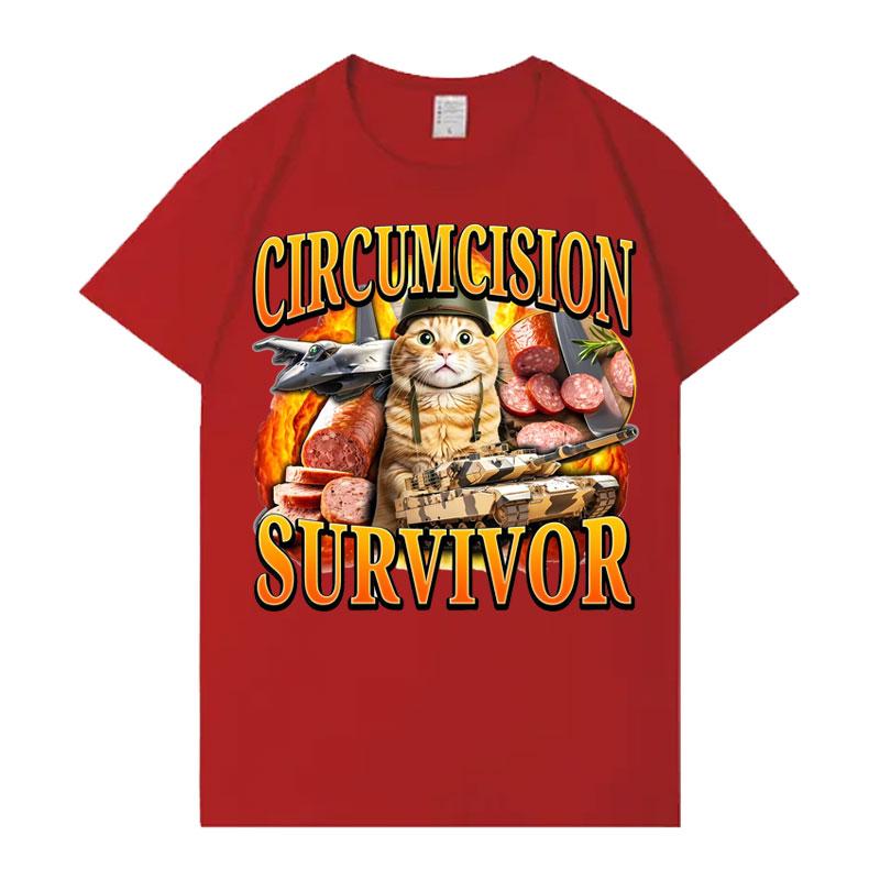 Circumcision Survivor Funny Cat T Shirt Unisexs Unisexs Pop Y2k TShirts Casual Cotton Short Sleeve Oversized TShirts Hot Sale Tops