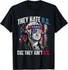 They Hate Us Cuz They Ain't Us USA American Flag 4th of July T-Shirt