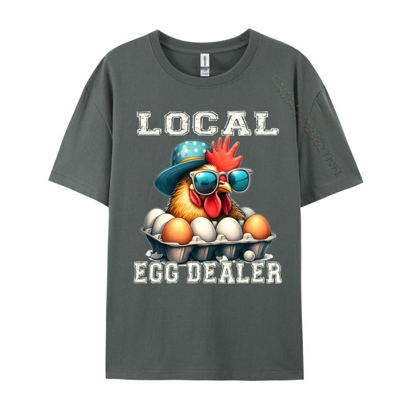 Local Egg Dealer Funny Egg Peddler Chicken Egg Farmer Fashionable Printed Funny T Shirts Fall O Neck Cotton Tops Shirt For Unisex