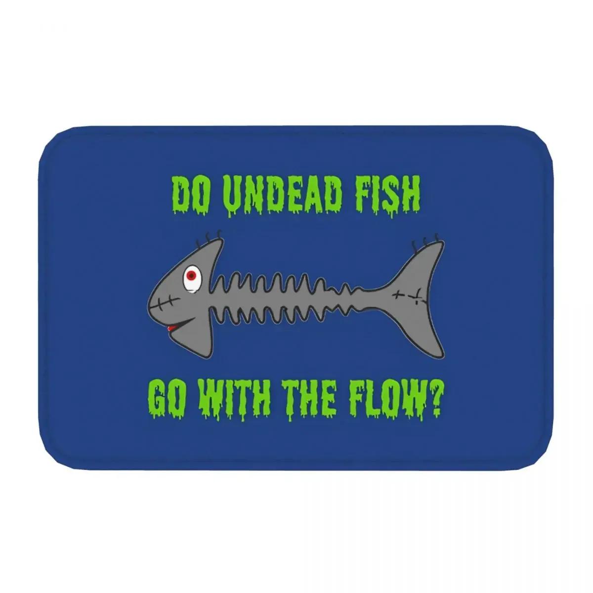 

GO FISH FISHING FISHMAN Non-Slip Carpet Do Undead The Flow Doormat Living Room Bath Mat Entrance Door Decor Rug 40cmx60cm