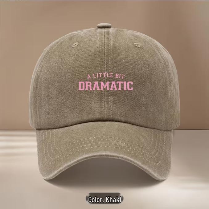 "A Little Bit Dramatic" Washed Baseball Cap - Bestseller Design