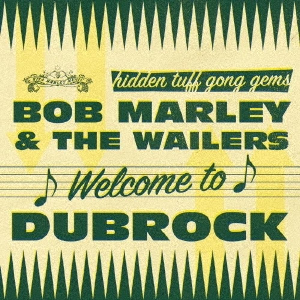 

Боб Марли The Wailers Добро пожаловать в Dublock