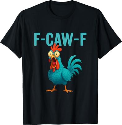 F-CAW-F Lustiger Hahn Hühnerhof Nutztier Humor Vogelliebhaber Unisex T-Shirt