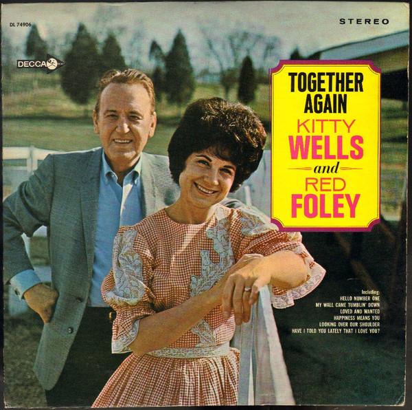 

LP Record KITTY WELLS RED FOLEY Together Again DL74906 Decca 1967 US CountryFolk Used