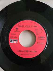

7-дюймовая пластинка LOLA JEAN DILLON - Make Love To Me P3890 Opryland 1974 США Фолк Б/У