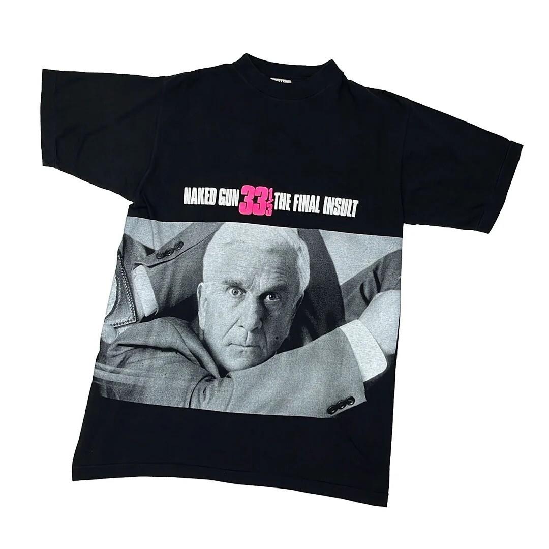 Naked Gun The Final Insult 1994 90s Vintage Movie Promo Leslie Nielsen Unisex T-Shirt L