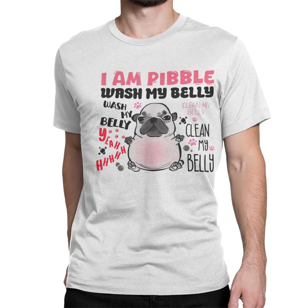Men Women TShirts I Am Pibble Wash My Belly Vintage Pure Cotton Tee Shirt Meme Dog Brainrot T Shirts Round Collar Clothing