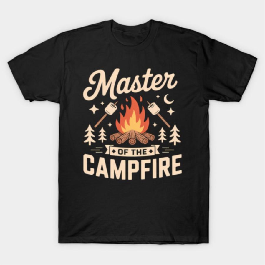 Master Of The Campfire Funny T-shirt For Men Women 100% Cotton T Shirts Short Sleeve Tops 1104-1