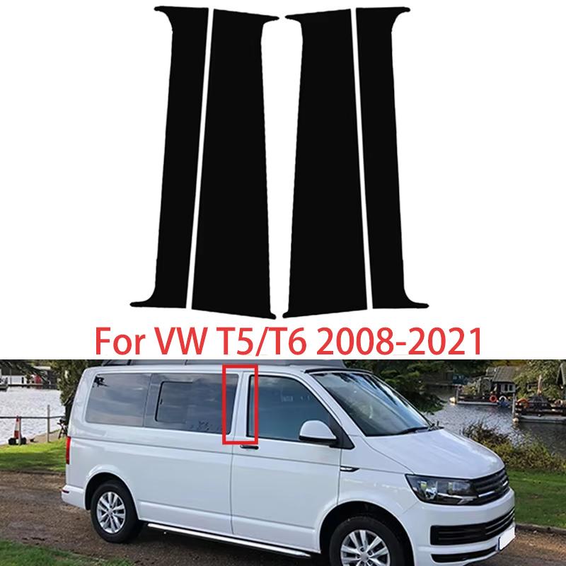 4Pcs Glossy Black For VW T5/T6 2008- Car Pillar Post Door Window Trim Cover Kits B C Column Stickers Auto Exterior Parts
