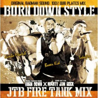Mix CD BURN DOWN  Burn Down Style JTB Fire Tank Mix BDRCD037 Burn Down JPN 2016 Japan Japanese Club Dance Used